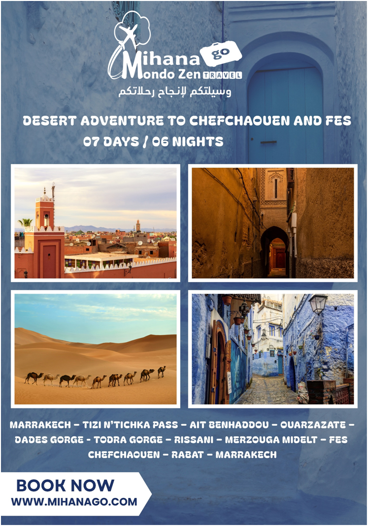 ADVENTURE TO CHEFCHAOUEN AND FES